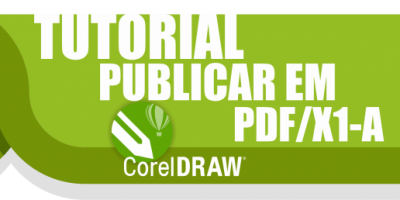 Não sei como publicar em PDF/X1-A no CorelDRAW® Não sei como publicar em PDF/X1-A no CorelDRAW®