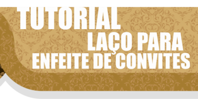 Como fazer laço para enfeite de convites Como fazer laço para enfeite de convites
